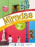 Georges Serra et Yannick Hernandez - Espagnol 2nde A2+ Miradas - Livre de l'élève.