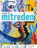 Emmanuelle Coste et Miriam Balloussa - Allemand Tle Mitreden - Livre de l'élève.