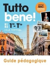 Ivan Aromatario et Patrice Tondo - Italien 1re Tle Tutto Bene! - Livre du professeur.