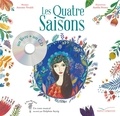 Claire Frédéric et Aurélia Fronty - Les quatre saisons. 1 CD audio