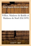 Émile-Auguste-Nicolas-Jules Bégin - Villers. Madame de Rodde et Madame de Staël.