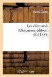Henri Didon - Les allemands (Douzième édition).