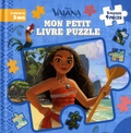 Disney - Mon petit livre puzzle Vaiana, la légende du bout du monde - 5 puzzles, 9 pièces.