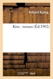 Rudyard Kipling - Kim : roman.