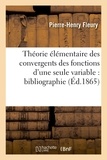 Armand Lainé - Théorie élémentaire des convergents des fonctions d'une seule variable : bibliographie.