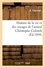  Fournier - Histoire de la vie et des voyages de l'amiral Christophe Colomb.