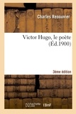 Charles Renouvier - Victor Hugo, le poète (3e éd.).