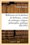 Antoine Ozanam - Réflexions sur la doctrine de Saint-Simon.