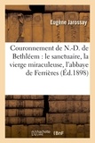  Jarossay - Couronnement de N.-D. de Bethléem.