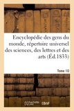 Alexis-François Artaud de Montor - Encyclopédie des gens du monde T. 10.1.