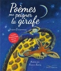 Jacques Charpentreau et Florence Koenig - Poèmes pour peigner la girafe.