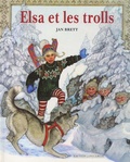 Jan Brett - Elsa Et Les Trolls.