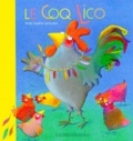 Anne-Sophie Lanquetin - Le coq Lico.