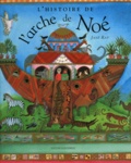 Jane Ray - L'Histoire De L'Arche De Noe.