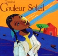 Ghislaine Biondi et Laurent Corvaisier - Tamina. Couleur Soleil.