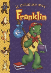 Brenda Clark - Je m'amuse avec Franklin.