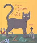 Louis Constantin et Jean-Luc Moreau - Donne ta langue au chat.