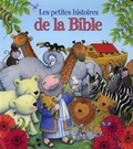 Jill Roman Lord et Trace Moroney - Les petites histoires de la Bible.