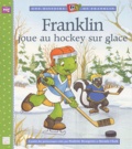 Paulette Bourgeois et Brenda Clark - Franklin joue au hockey sur glace.