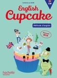 Elena Iordan et Christophe Romeu - Méthode d'anglais CM English Cupcake - Livre de l'élève.