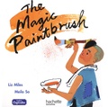 Liz Miles et Meilo So - The Magic Paintbrush.