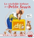  Marie-Anne Boucher - La véritable histoire de la petite souris.