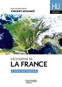 Vincent Adoumié et Christian Daudel - HU Géographie de la France.