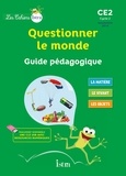 Catherine Vilaro et Didier Fritz - Questionner le monde CE2 - Guide pédagogique.