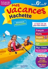 Cécile Meneu et Josyane Curel - Mes vacances Hachette de la 6e à la 5e.
