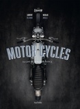 Laurent Belando et Nicolas Brulez - Motorcycles - Du café racer au néo-vintage.