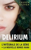 Lauren Oliver - L'intégrale de la série Delirium.