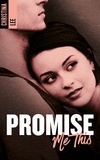 Christina Lee - Promise me this.