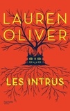 Lauren Oliver - Les Intrus.