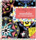 Marion Arveux - Mandalas sur cartes à gratter - 6 tableaux et des pochoirs !.