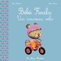 Nadia Berkane-Nesme et Alexis Nesme - Bébé Koala  : Un nouveau vélo.