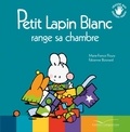 Marie-France Floury et Fabienne Boisnard - Petit Lapin Blanc  : Petit Lapin Blanc range sa chambre.