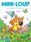 Philippe Matter - Mini-Loup  : Mini-Loup La sortie de classe.