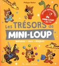 Philippe Matter - Les trésors de Mini-Loup - Histoires, jeux, blagues.