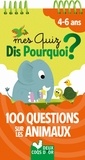 Mathilde Paris - Mes quiz Dis Pourquoi ? 100 questions sur les animaux.