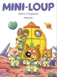 Philippe Matter - Mini-Loup dans l'espace.