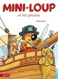 Philippe Matter - Mini-Loup et les pirates.