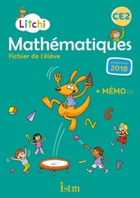 Catherine Vilaro et Didier Fritz - Mathématiques CE2 Litchi - Fichier de l'élève + mémo.