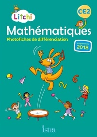 Catherine Vilaro et Didier Fritz - Mathématiques CE2 Litchi - Photofiches de différenciation.