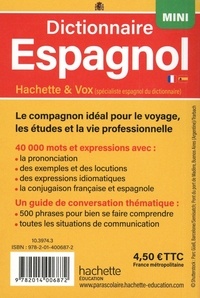 Mini dictionnaire Hachette & Vox espagnol. Français/espagnol - Espagnol/français, avec un guide de conversation
