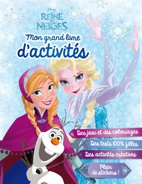  Disney - La Reine des Neiges - Mon grand livre d'activités.