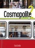 Nathalie Hirschsprung et Tony Tricot - Cosmopolite 2 A2 - Méthode de français. 1 CD audio