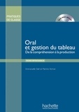 Emmanuelle Daill et Martine Stirman - Oral et gestion du tableau - De la compréhension à la production. 1 DVD