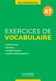 Anne Akyüz et Bernadette Bazelle-Shahmaei - En contexte A1 - Exercices de vocabulaire.