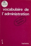  Conseil international de la la - Vocabulaire de l'administration.