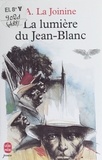  La Joinine - La lumière du Jean-Blanc.